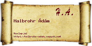 Halbrohr Ádám névjegykártya